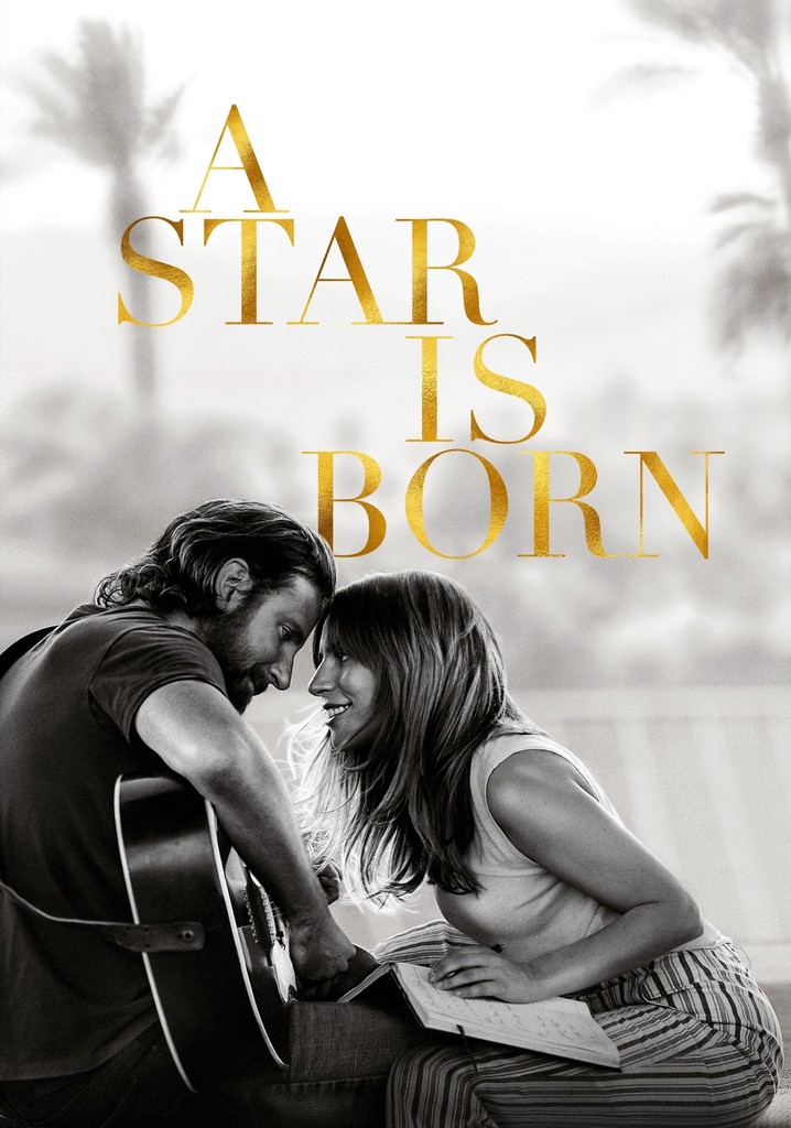 A Star Is Born Stream Jetzt Film online anschauen